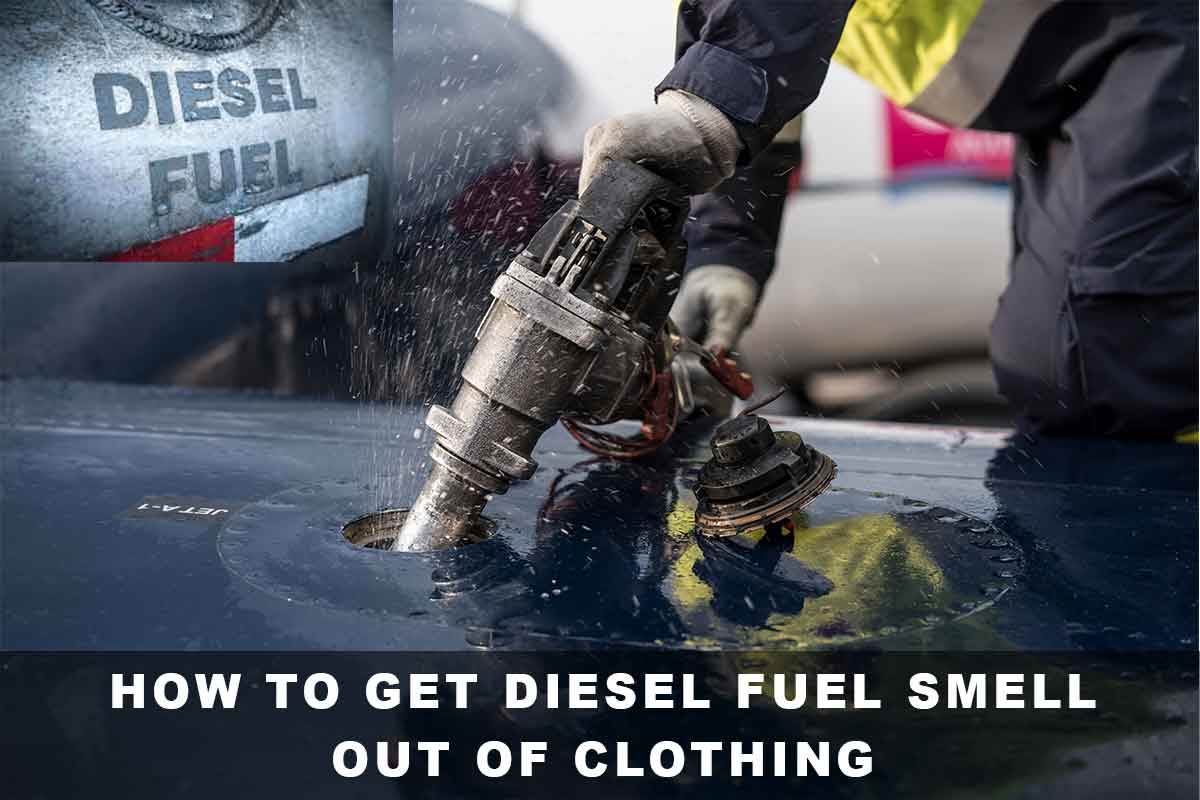 How to Get Diesel Fuel Smell Out of Clothing