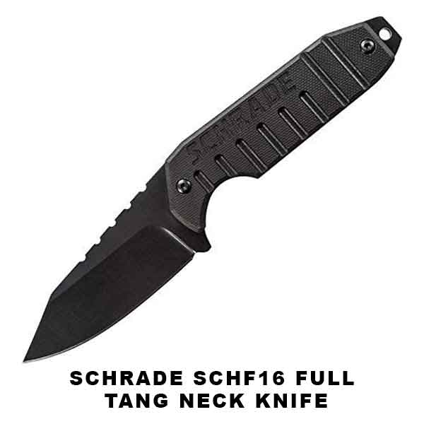 Schrade SCHF16 Full Tang Neck Knife